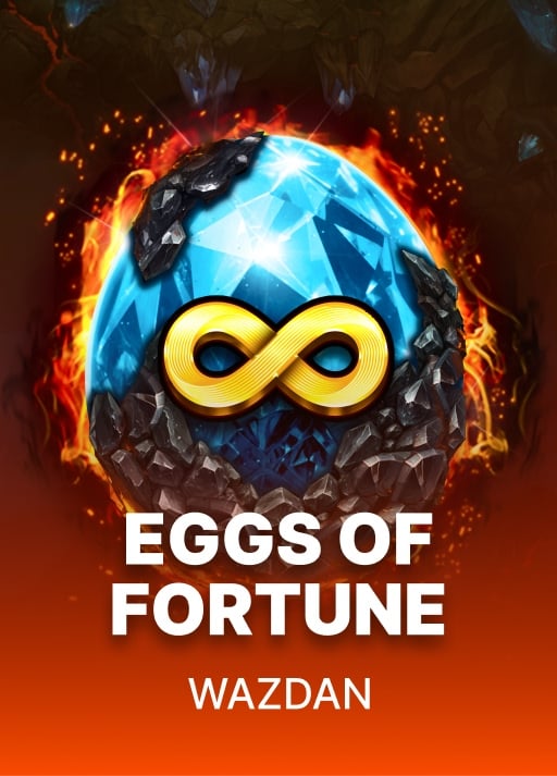 Eggs of Fortune